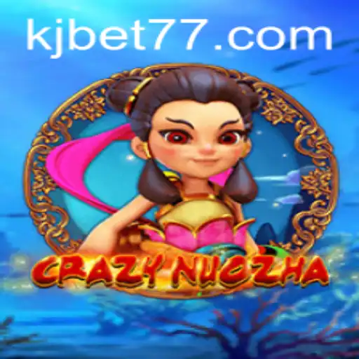Exploring the Thrilling World of CrazyNuoZha: A Dive Into the Game and KJBET